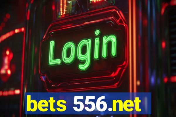 bets 556.net